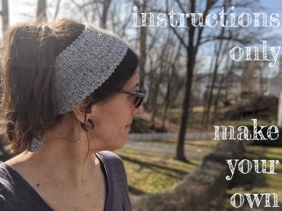 INSTRUCTIONS ONLY - KNIT your own River Town Headband Taper Tie Headwrap Linen Stitch Tapered Ear Warmers